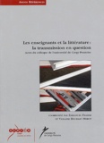 Emmanuel Fraisse et Violaine Houdart-Merot - Les enseignants et la littérature : la transmission en question - Actes du colloque de l'université de Cergy-Pontoise (novembre 2002).