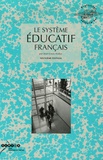 Jean-Louis Auduc - Le système éducatif français.