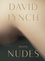 David Lynch - Digital Nudes.