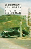 Tony Hillerman - Là où dansent les morts.