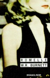 William Riley Burnett - Rommelle. 2eme Edition.