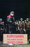 Hubert Niogret - Kurosawa.