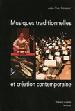 Jean-Yves Bosseur - Musiques traditionnelles et création contemporaine.