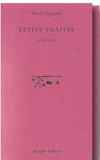Pascal Quignard - Petits traités Tomes 1 à 8 : Coffret en 8 volumes.
