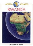 Danielle Ben Yahmed - Atlas of Rwanda.