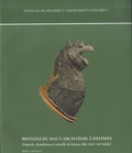 Hélène Aurigny - Bronzes du Haut-Archaïsme à Delphes - Trépieds, chaudrons et vaisselle de bronze (Fin VIIIe-VIIe siècle).