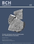 Jacques Tréheux et Pierre Charneux - Études critiques sur les inventaires de l’Indépendance délienne.