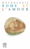  Anthologie - Rome et l'amour - Anthologie.