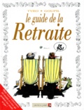  Tybo et  Goupil - Le guide de la retraite.