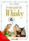 Dorine et  Gez - Le mini-guide du whisky en BD.