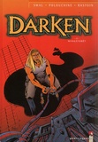 Igor Polouchine et Bernard Rastoin - Darken Tome 2 : Mangeforet.