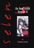 Giovanna Casotto - Selen : In Bed with Sonia X.