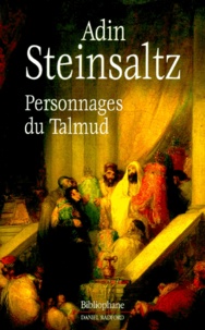 Adin Steinsaltz - Personnages Du Talmud.