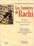 Shaoul-David Botschko - Les lumières de Rachi - Ki Tetse.