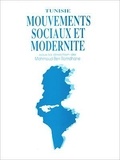 Mahmoud Ben Romdhane - Tunisie - Mouvements sociaux et modernité.