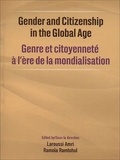 Laroussi Amri et Ramola Ramtohul - Genre et citoyenneté à l'ère de la mondialisation - Gender and citizenship in the global age.