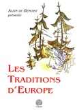 Alain de Benoist - Les traditions d' Europe.