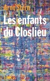 Arno Stern - Les Enfants du Closlieu ou l'initiation au plusêtre.