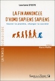 Lauriane d' Este - La fin annoncée d'Homo sapiens sapiens - Sauver la planète, changer la société.