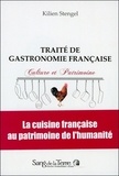 Kilien Stengel - Traité de gastronomie française - Culture et Patrimoine.