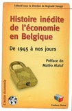 Franco Carminati - Histoire inédite de l'économie en Belgique de 1945 à nos jours.