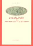 Malou Haine - L'Apollonide de Leconte de Lisle et Franz Servais - 20 ans de collaboration.