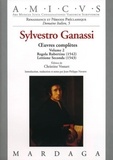 Christine Vossart - Sylvestro Ganassi - Volume 2, Oeuvres complètes, Regola Rubertina (1542) ; Lettione Seconda (1543).