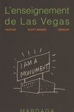 Robert Venturi et Steven Izenour - L'enseignement de Las Vegas.