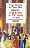 Serge Berstein et Pierre Milza - Histoire de la France au XXe siècle - Tome 2, 1930-1945.