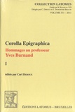 Carl Deroux - Corolla Epigraphica - Hommages au professeur Yves Burnand, 2 volumes.