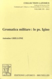 Antonino Grillone - Gromatica militare : lo ps. Igino.