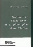 Mahamadé Savadogo - Eric Weil et l'achèvement de la philosophie.