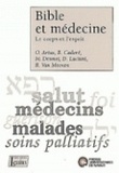 Michel Hermans et Pierre Sauvage - Bible et médecine - le corps et l'esprit - Le corps et l'esprit.