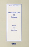 Fabio Ciaramelli - Transcendance et éthique - Essai sur Lévinas.