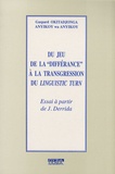 Gaspard Okitadjonga Anyikoy wa Anyikoy - Du jeu de la "différance" à la transgression du linguistic turn - Essai à partir de J. Derrida.