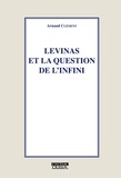 Arnaud Clément - Levinas et la question de l'infini.
