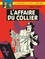 Edgar Pierre Jacobs - Les aventures de Blake et Mortimer Tome 10 : L'affaire du collier.