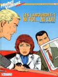 Jean Graton et Francine Graton - Les Labourdet Tome 1 : Ni toi... ni lui !.