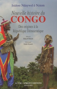 Isidore Ndaywel è Nziem - Nouvelle histoire du Congo - Des origines à la République Démocratique.