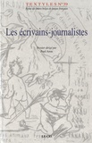 Paul Aron - Textyles N° 39 : Les écrivains-journalistes.