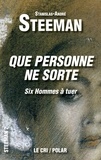 Stanislas-André Steeman - Que personne ne sorte - (Six hommes à tuer).
