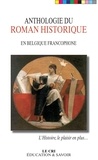  Collectif - Anthologie du roman historique en belgique francophone.