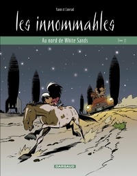  Yann et  Conrad - Les innommables Tome 11 : Au nord de White Sands.
