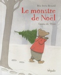Emma De Woot et Béa Deru-Renard - Le monstre de Noël.