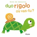 Guido Van Genechten - Duo rigolo où vas-tu ?.