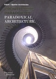 Xavier Fabre et Vincent Speller - Architecture paradoxale - Fabre/Speller Architectes, édition bilingue français-anglais.