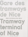Marc Barani - Gare des tramways de Nice - Atelier d'architecture.