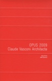 Christine Desmoulins - Opus 2009 - Claude Vasconi Architecte.