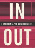 Paul Ardenne et Delphine Désveaux - In / Out - Franklin Azzi Architecture.