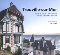 Luc Boegly - Trouville-sur-Mer.